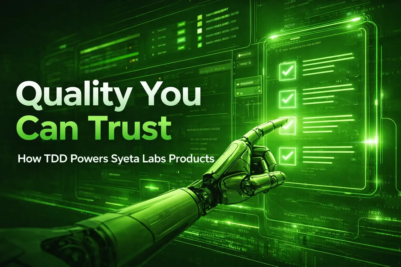 Quality You Can Trust: How TDD Powers Syeta Labs Products